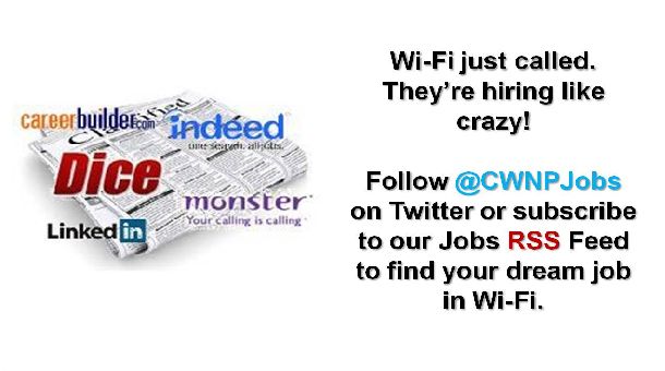 The Wi-Fi Market is Hiring!